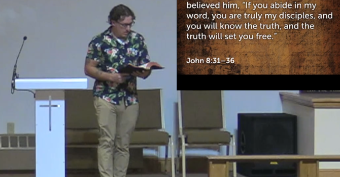 The Truth Sets You Free | Pastor Jake Babinsack