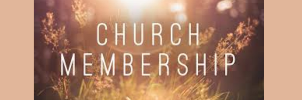 Becoming A Member of The Gathering Church