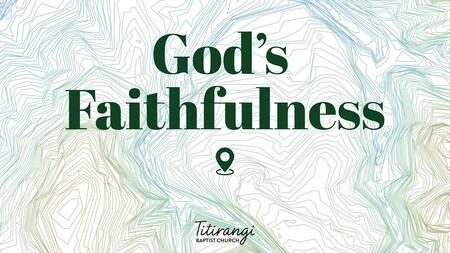 God's Faithfulness