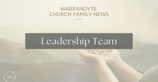 Leadership Team Announcement