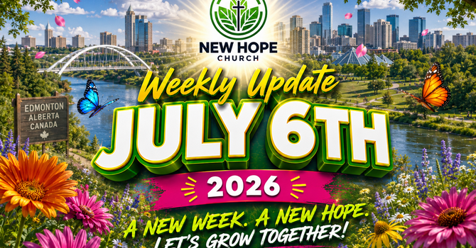 Weekly Update for the week of July 6th, 2026