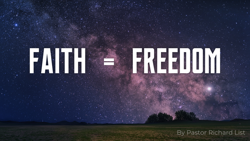 Faith = Freedom