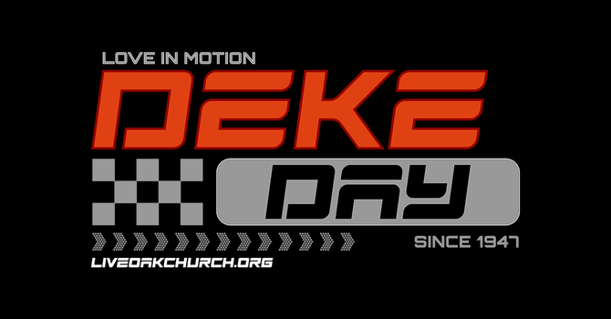 DEKE DAY 