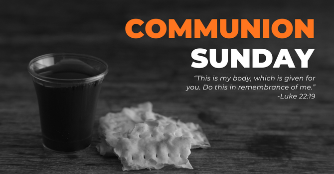 Communion Sunday