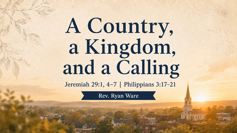 A Country, A Kingdom, and a Calling