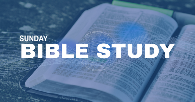 Sunday Morning Bible Study
