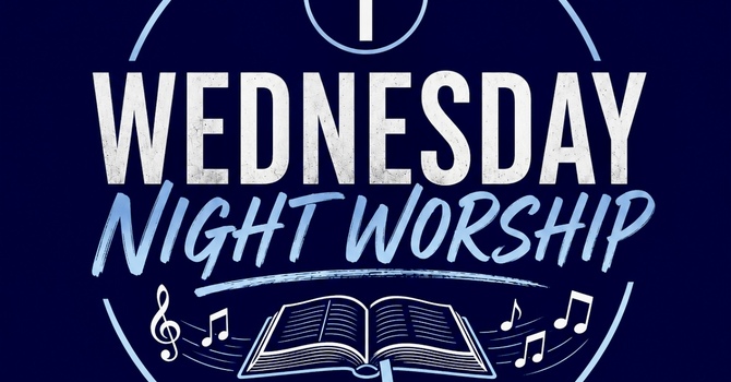 Wednesday Night Worship