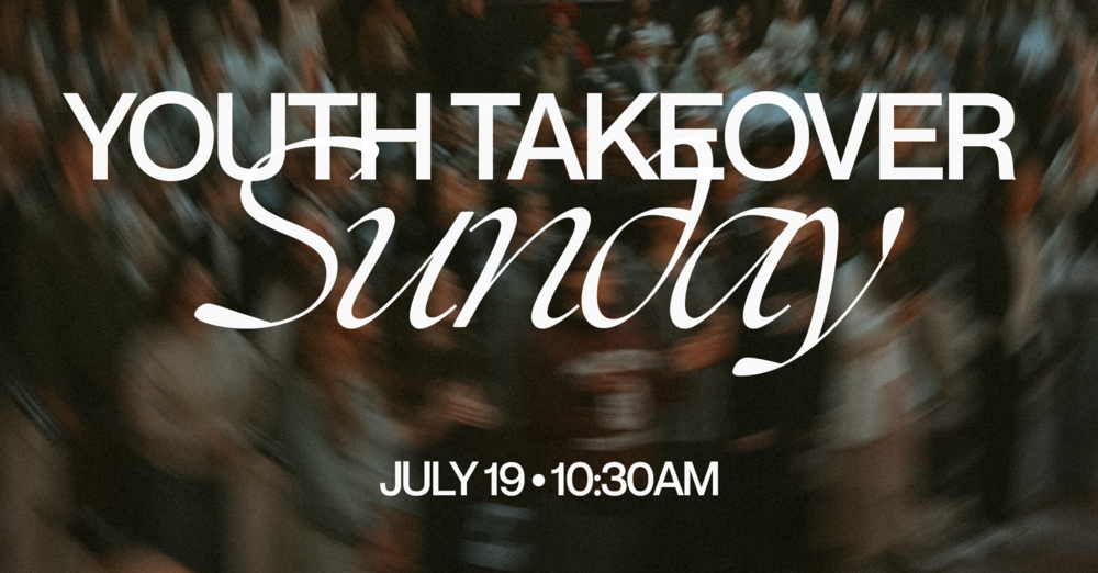 Youth Takeover Sunday