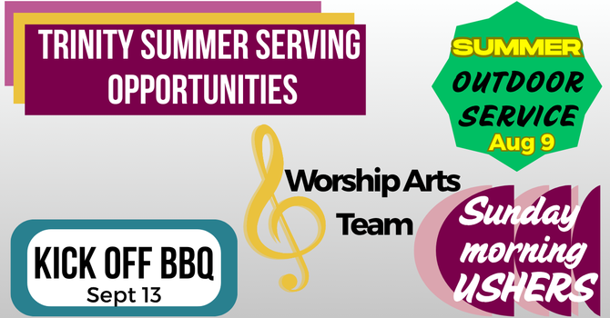 Summer Serving Opportunities!