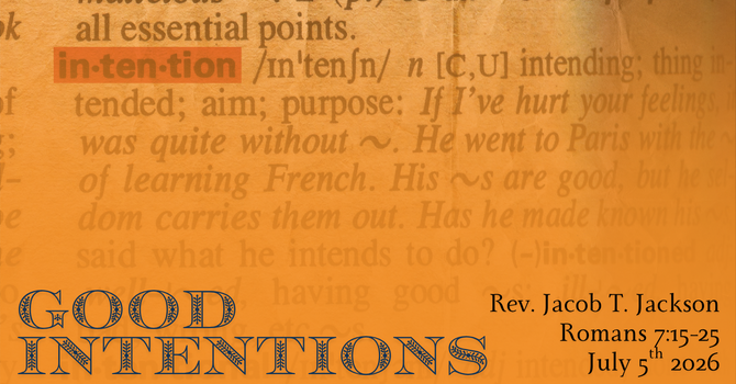 Good Intentions
