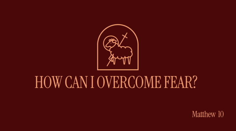 How Can I Overcome Fear?