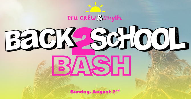 Back to School Bash 
