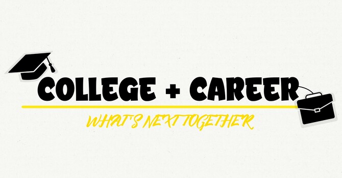 College and Career