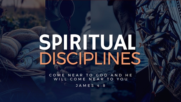 Spiritual Disiplines