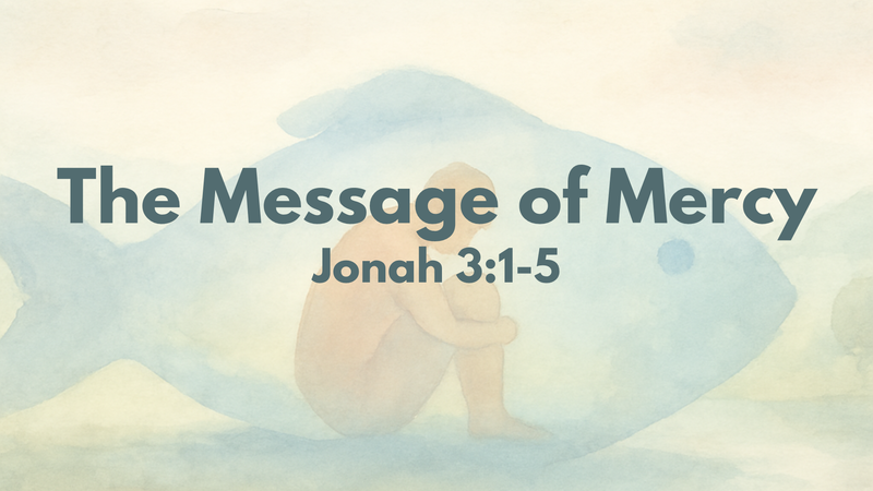 The Message of Mercy