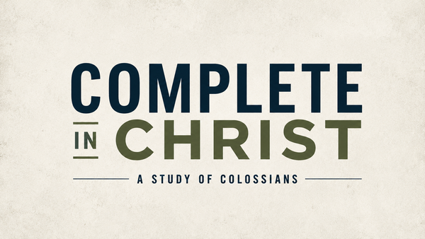 Complete in Christ