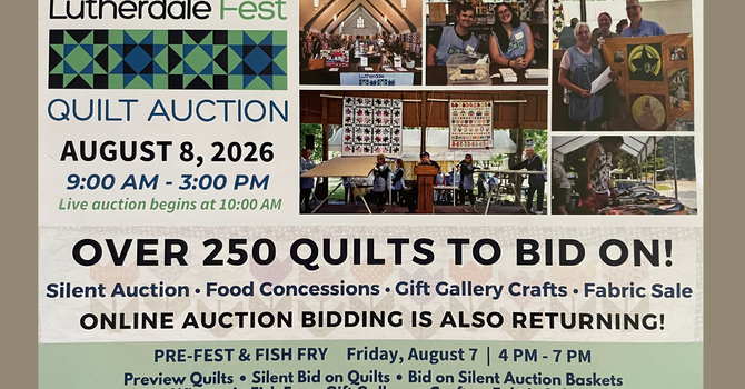 Annual Lutherdale Quilt Auction Coming August 8!