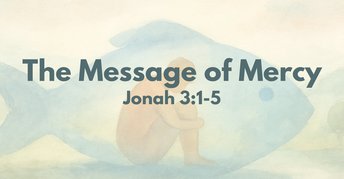 The Message of Mercy