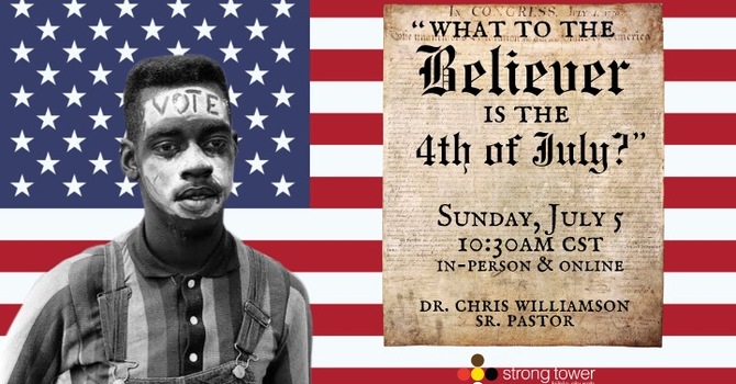 What To The Believer Is The 4th of July