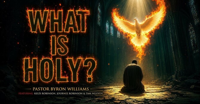 WHAT IS HOLY, PART II | TEACHING OF THE WORD | 7.3.26