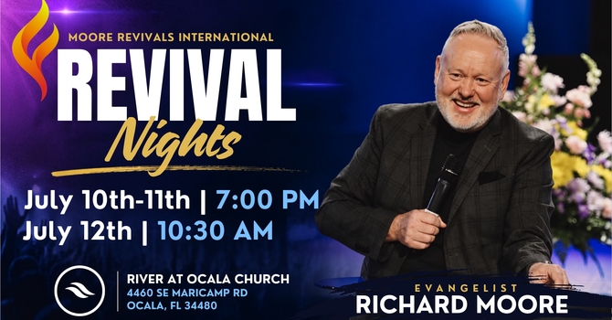 Revival Nights - Evangelist Richard Moore