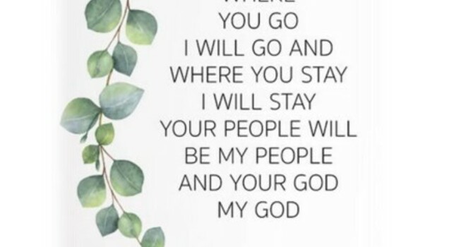 Ruth: Loyalty & Love