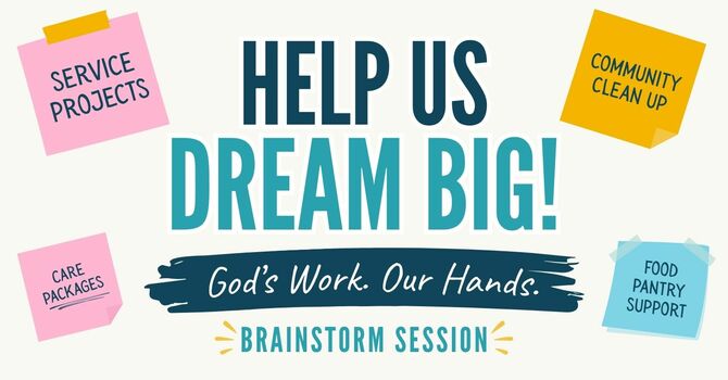 God's Work, Our Hands Brainstorm Session