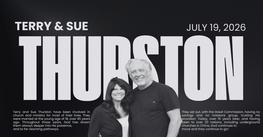 Special Guest Terry & Sue Thurston