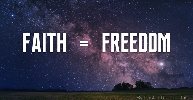 Faith = Freedom