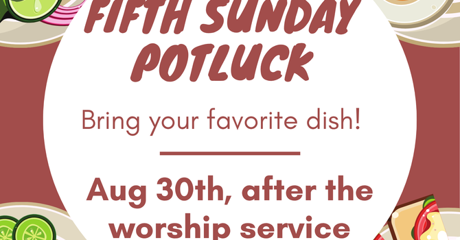 Fifth Sunday Potluck
