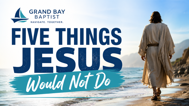 Five Things Jesus Would Not Do