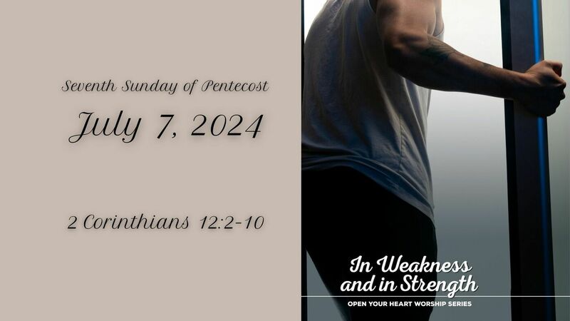In Weakness and In Strength