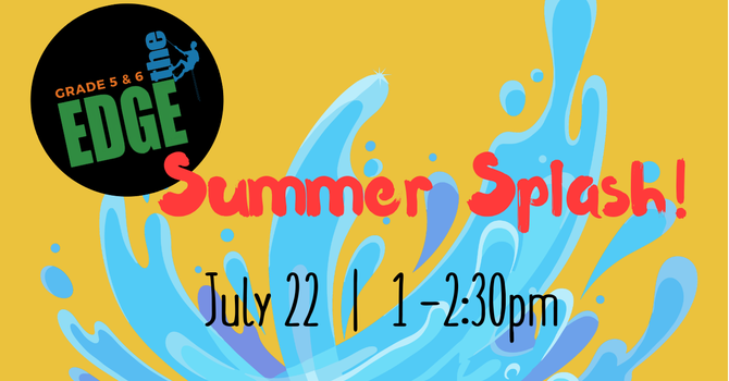 Summer Splash!