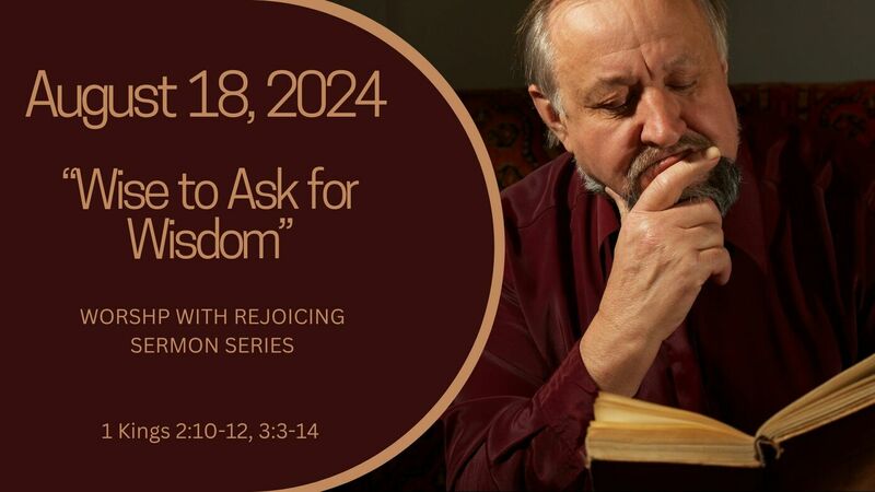 Wise To Ask For Wisdom