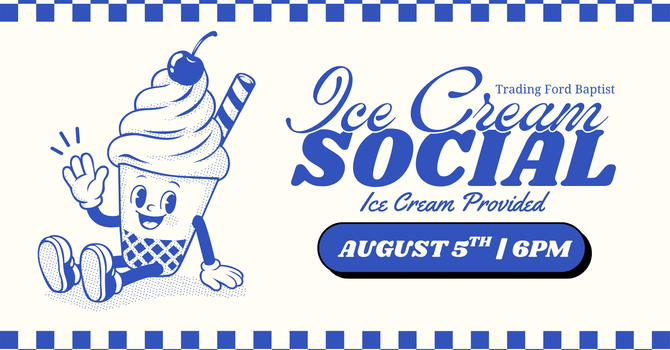 Church-Wide Ice Cream Social