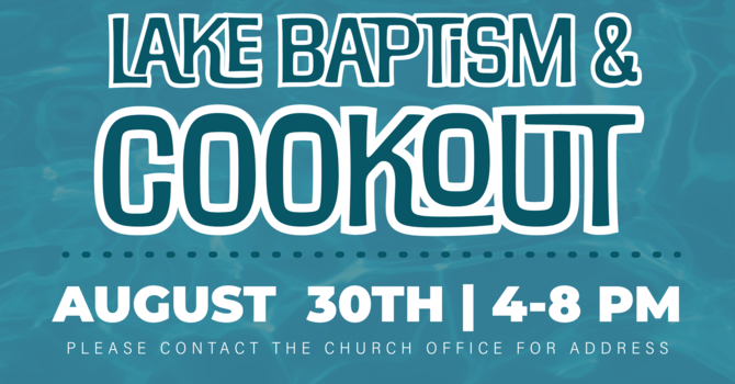 Baptism and Church Cookout