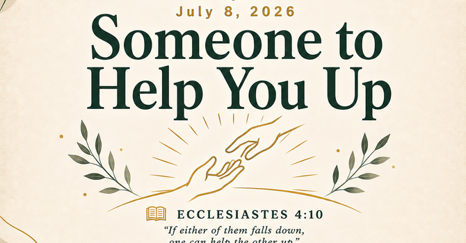 Someone to Help You Up image