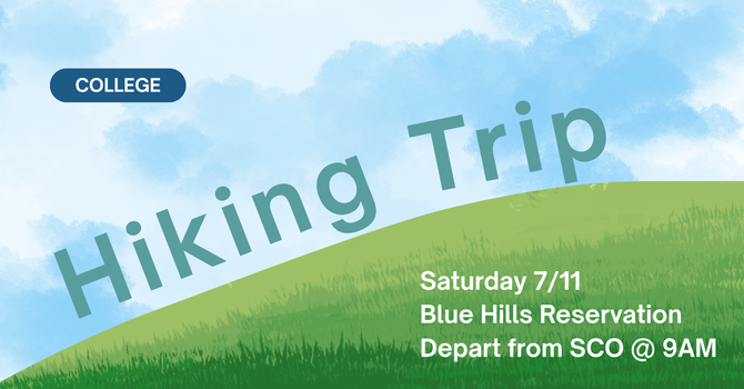 College Hiking Trip
