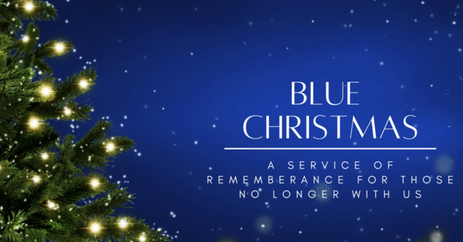 Blue Christmas Service