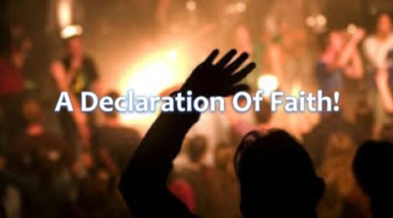 A Declaration Of Faith