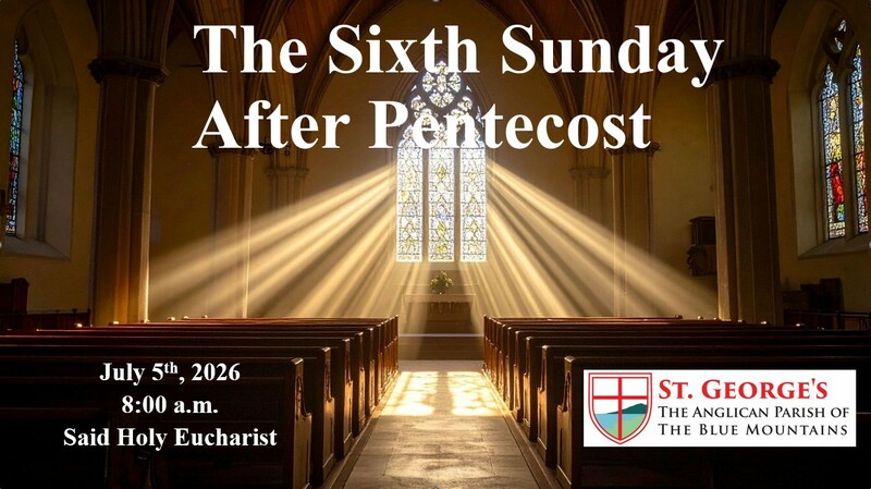 THe Sixth Sunday After Pentecost