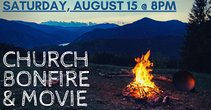 Church Bonfire & Movie Night