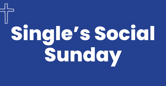 Single's Social Sunday