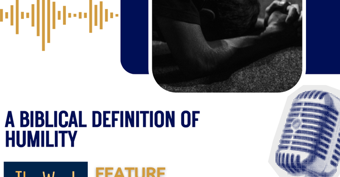 A biblical definition of humility
