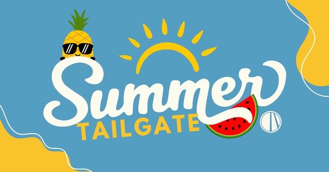 Summer Tailgate