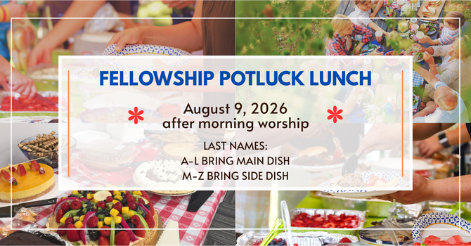 Fellowship Potluck Lunch