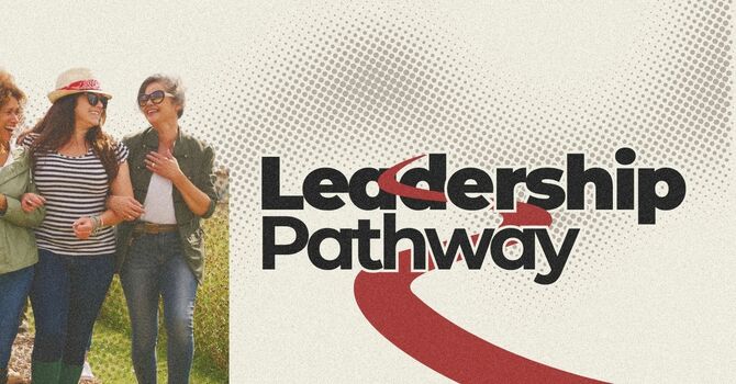 Leadership Pathway