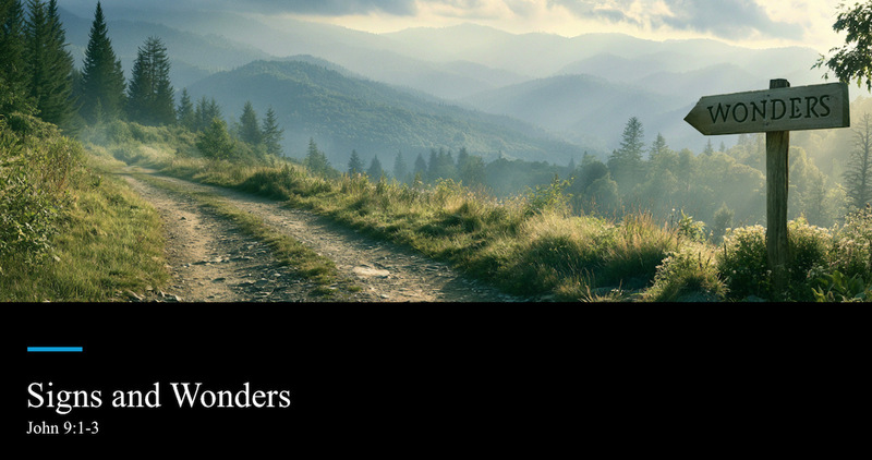 Signs and Wonders