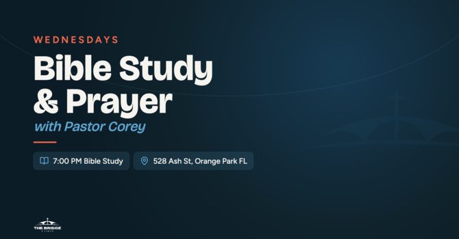 Wednesday Evening Bible Study & Prayer