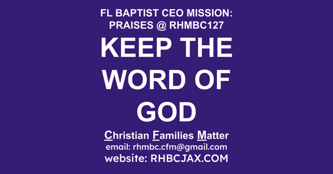 KEEP THE WORD OF GOD